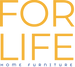 For Life Home Furniture
